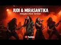 Download Lagu JUDI \u0026 MIRASANTIKA – Rhoma Irama | Dangdut Rock Metal Cover (Versi Modern)