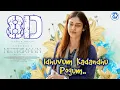 Lagu Netrikann - Idhuvum Kadandhu Pogum | 8D AUDIO | Nayanthara Vignesh Shivan Milind Rau  | 8D SURROUND
