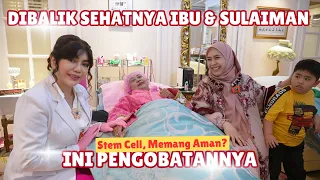 PERJUANGAN UMMA AGAR SULAIMAN & IBU SEHAT 🥹🥹🥰  #stemcells