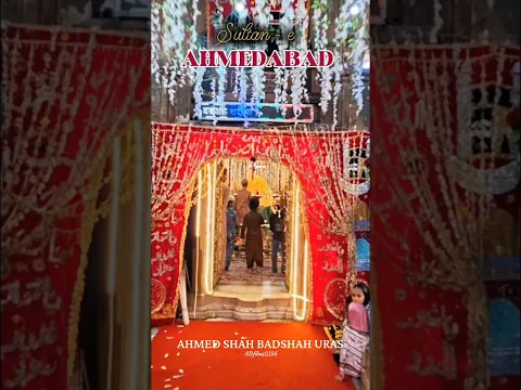 Ahmed Shah BADSHAH Uras #ahmedabad #badshah #king #shorts