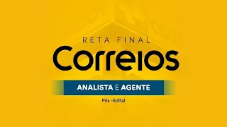Reta Final Correios - Analista e Agente - Pós-Edital: Código de Conduta Ética e Integridade