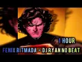 Download Lagu 1 HOUR || 𝐅𝐄𝐍𝐈𝐗 𝐑𝐈𝐓𝐌𝐀𝐃𝐀 - 𝐃𝐉 𝐑𝐘𝐀𝐍 𝐍𝐎 𝐁𝐄𝐀𝐓  || SUPER SLOWED +REVERB || ABSOLUTE SUPERMAN EDIT