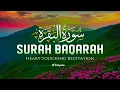 Download Lagu Surah Al-Baqarah سورة البقرة Ultimate Heart-Touching Recitation | World's Most Beautiful Voice