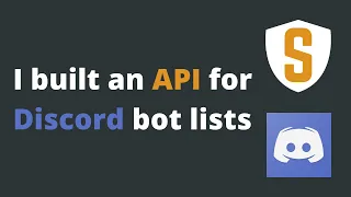 I built an API for Discord bot lists