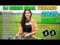 Download Lagu DANGDUT REMIX FULL BASS VIRAL NONSTOP 2025 PALING ENAK