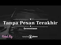 Download Lagu Tanpa Pesan Terakhir - Seventeen (KARAOKE PIANO - FEMALE KEY)