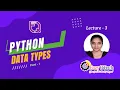 InfyTQ Series from Eazy Btech Python Data types Part - 1 Lecture-3