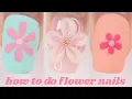 6 WAYS TO DO FLOWER NAIL ART AT HOME how to nail art tutorial tips and tricks beginner friendly