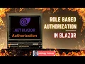 How to Implement Role Based Authorization in Blazor in Net 8 Step by Step Tutorial by Abhay Prince