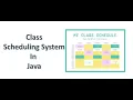 Class Scheduling System In Java