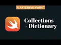 MASTERING SWIFT - Collections Dictionary