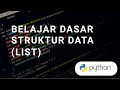 TUTORIAL PYTHON - DATA STRUCTURE LIST
