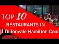 Top 10 best Restaurants in Dillonvale Hamilton County Ohio