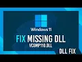 Fix vcomp110 dll Missing Error Windows 11 Simple Fix
