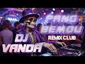 Download Lagu PANG BEMOU DJ VANDA MIX CLUB