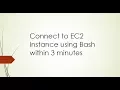 Connect to EC2 instance using Bash in 3 minutes