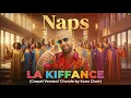Naps - La Kiffance (Gospel / Chorale Version)