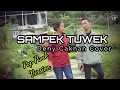 Download Lagu SAMPEK TUWEK - DENY CAKNAN [ POP PUNK VERSION ] COVER Unofficial video by agus tje