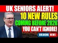 Lagu Breaking: UK Introduces 10 New Senior Laws to Take Effect by 2026