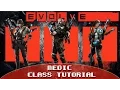 Evolve - Medic All Tutorial s