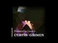 Curtis Grimes - Had a Thing (Audio Video)