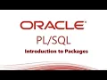 Introduction to Packages in Oracle Database What are the benefits of using packages