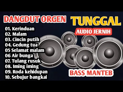 Download MP3 DANGDUT KALEM ORGEN TUNGGAL TERBARU 2024 MERDU BANGET cover ( village lens )