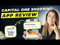 Capital One Shopping App Review 2025 Pros and Cons - Honest Unbiased