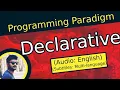 Declarative Programming Paradigm Programming Paradigm In English OOPs concepts