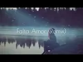 Falta Amor - Sebastián Yatra  & Ricky Martin. ❤