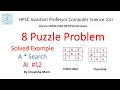 8 Puzzle Problem using A A Star Search Algorithm in Artificial Intelligence