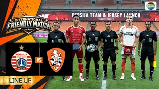Persija Jakarta VS Brisbane Roar FC - Line Up & Kick Off | International Friendly Match