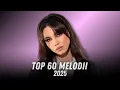 Download Lagu Top 60 Muzica Romaneasca 2025 🔥 Mix Melodii Romanesti 2025 🔥 Colaj Muzica Romaneasca 2025 Hituri