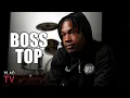 Boss Top on Lil Durk s Brother DThang Killed Durk is Strong He Doesn t Show His Anger Part 17