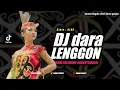 Download Lagu DJ DARA LENGGON - OLAX || REMIX FULLBAND-ORGENTUNGGAL || BY RUDAS PROJECT ‼️