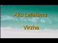 Download Lagu Virzha - Aku Lelakimu (Lirik)