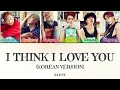 Beast (비스트) - I Think I Love You (Korean Version) (Color Coded Lyrics Han/Rom/Eng/가사)
