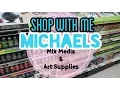 Mix Media Fave Art Supplies at Michaels SHOP WITH ME I m A Cool Mom