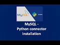 MySQL 8 0 and Python 3 7 MySQL-Python connector Installation