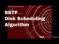 SSTF Disk Scheduling Algorithm
