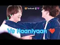 Download Lagu 🖤✨.. Ve Haaniyaan ❤️| Taekook Version| #🐯Taekook🐰💜 |BTS ||BTS army||Taekook Forever |