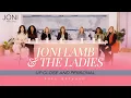 Joni Lamb The Ladies - Up Close Personal They ve Been Through A Lot They re Talking About It