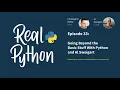 Going Beyond the Basic Stuff With Python and Al Sweigart Real Python Podcast