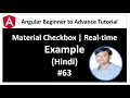 Angular Tutorial for Beginners 63 Material Checkbox in Hindi How to use Real time Example