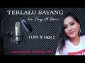 TARLING TER ANYAR 2022 ~ TERLALU SAYANG SITI ALIYAH ( Lirik dan Lagu )
