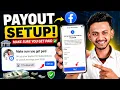 Facebook Payout Account Setup 2026 Make Sure You Get Paid Facebook Monetization