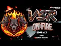 Lagu Vsr Brand On Fire 🔥 Vsr Ni Entry Mashup - New Gujarati Song - Dj Demo - EDM Mix - Dj Mahesh Mk