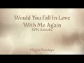Download Lagu Would You Fall In Love With Me Again Karaoke || Sing as Penelope