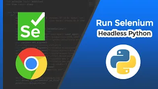How to run Selenium Headless with Python Python Headless Snippet 2020