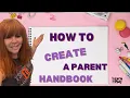 How to create a parent handbook for your childcare business